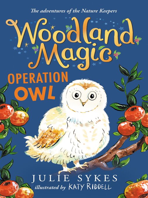 Title details for Operation Owl by Julie Sykes - Available